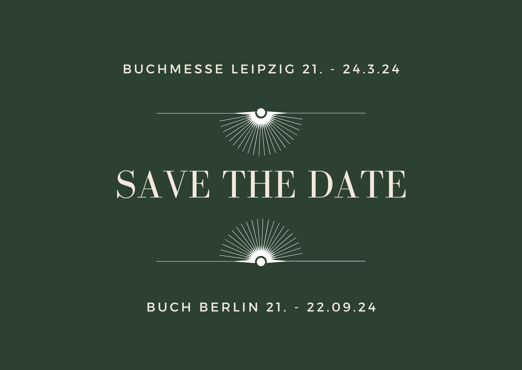 Ein Foto mit grünem Hintergrund auf dem die Daten für die Leipziger Buchmesse und die Buch Berlin für 2024 stehen