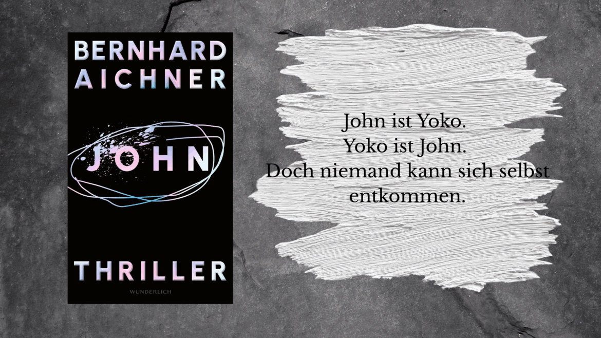 Vor einem grauen Hintergrund ist das Cover von John von Bernhard Aichner zu sehen